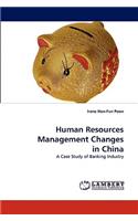 Human Resources Management Changes in China