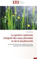Gestion Optimale Intégrée Des Eaux Pluviales Et de la Biodiversité