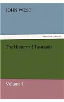 History of Tasmania, Volume I
