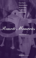 Remote Memories