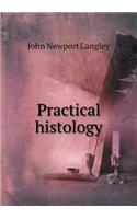 Practical Histology