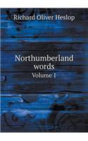 Northumberland words Volume 1