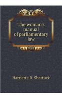 The Woman's Manual of Parliamentary Law