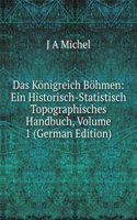 Das Konigreich Bohmen