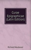 Curae Epigraphicae (Latin Edition)