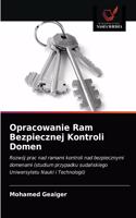 Opracowanie Ram Bezpiecznej Kontroli Domen