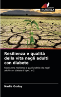Resilienza e qualità della vita negli adulti con diabete