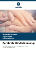 Zerebrale Kinderlähmung