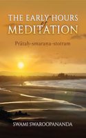 The Early Hours of Meditation (Pratah-smarana-stotram)