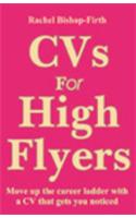 CVs for High Flyers