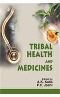 Tribal Health and Medicines