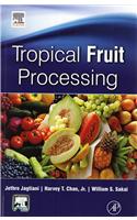 Tropical Fruit Processing