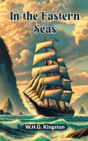 In the Eastern Seas