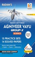 Agniveer Vayu - Airmen Indian Air Force Group-X Practice Set and Previous year Solved Papers Book for Exam 2023- English, Mathematics (Maths), Physics