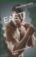East: Voodoo Guardians: Book Twenty