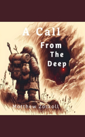 Call from the Deep