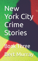 New York City Crime Stories