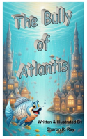 Bully Of Atlantis