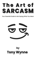 Art of Sarcasm