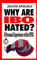 Why Are Ibo Hated?