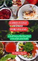 Kidney disease cookbook for vegans