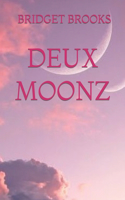 Deux Moonz