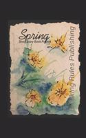 Spring - Breaking Rules Publishing Short Story Book Project