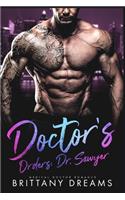Doctor's Orders Dr. Sawyer
