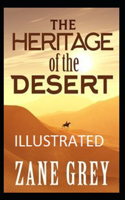 The Heritage of the Desert Illustrated