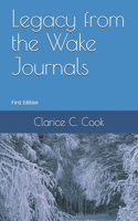 Legacy from the Wake Journals