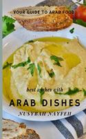 Best wishes with Arab dishes