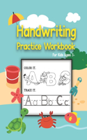 Handwriting Practice workbook: Preschool Practice Handwriting Workbook: Pre K, Kindergarten and Kids Ages 3-5 Reading And Writing