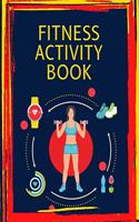 FITNESS Activity Book: Brain Activities and Coloring book for Brain Health with Fun and Relaxing