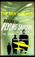 MEN In BLACK BEHIND THE FLYING SAUCERS CON MAN