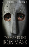The Man in the Iron Mask (Annotated)