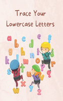 Trace Your Lowercase Letters