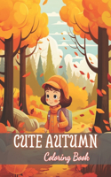 Cute Autumn Coloring Book for Kids