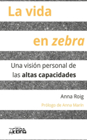 vida en zebra