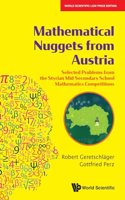 Mathematical Nuggets from Austria: Selected Problems from the Styrian Mid-Secondary School Mathematics Competitions