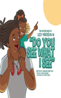 Adventures of Lizzy Madison in 'Do You See What I See'