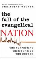 The Fall of the Evangelical Nation