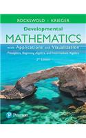 Developmental Mathematics with Applications and Visualization: Prealgebra, Beginning Algebra, and Intermediate Algebra Plus Mylab Math -- 24 Month Title-Specific Access Card Package