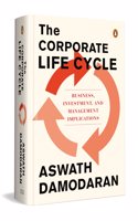 The Corporate Life Cycle: Business, Investment, and Management Implications: Business, Investment, and Management Implications