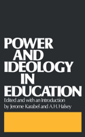 Power and Ideology in Education