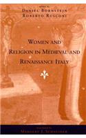 Women and Religion in Medieval and Renaissance Italy