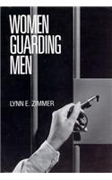 Women Guarding Men