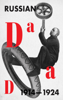 Russian Dada 1914-1924