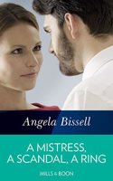 A Mistress, A Scandal, A Ring