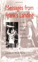 Messages from Frank's Landing: A Story of Salmon, Treaties, and the Indian Way