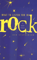 What to Listen for in Rock